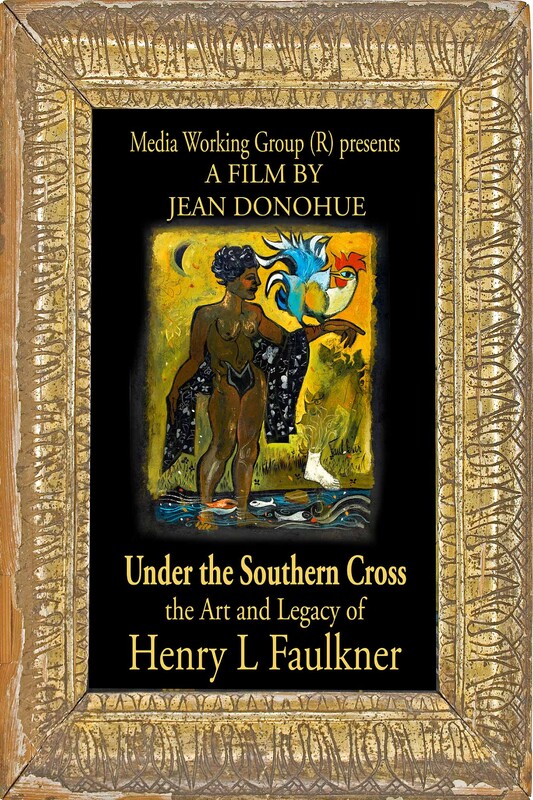 Under the Southern Cross, the Art and Legacy of Henry L. Faulkner